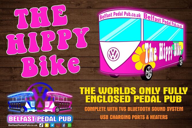 The Hippy Bike Fully Enclosed Party Bike Tour (Private Bike) - Starting at Royal Avenue in central Belfast